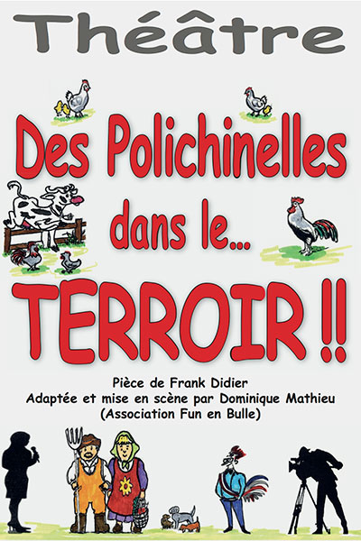 Affiche Des Polichinelles dans l'terroir